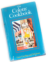 Load image into Gallery viewer, The Colony Cookbook | NEW YORK FIRST